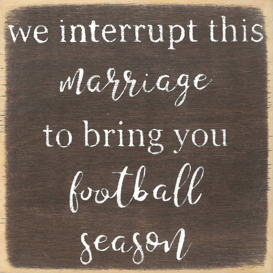 Marriage Football Season Wooden Shelf Sitter