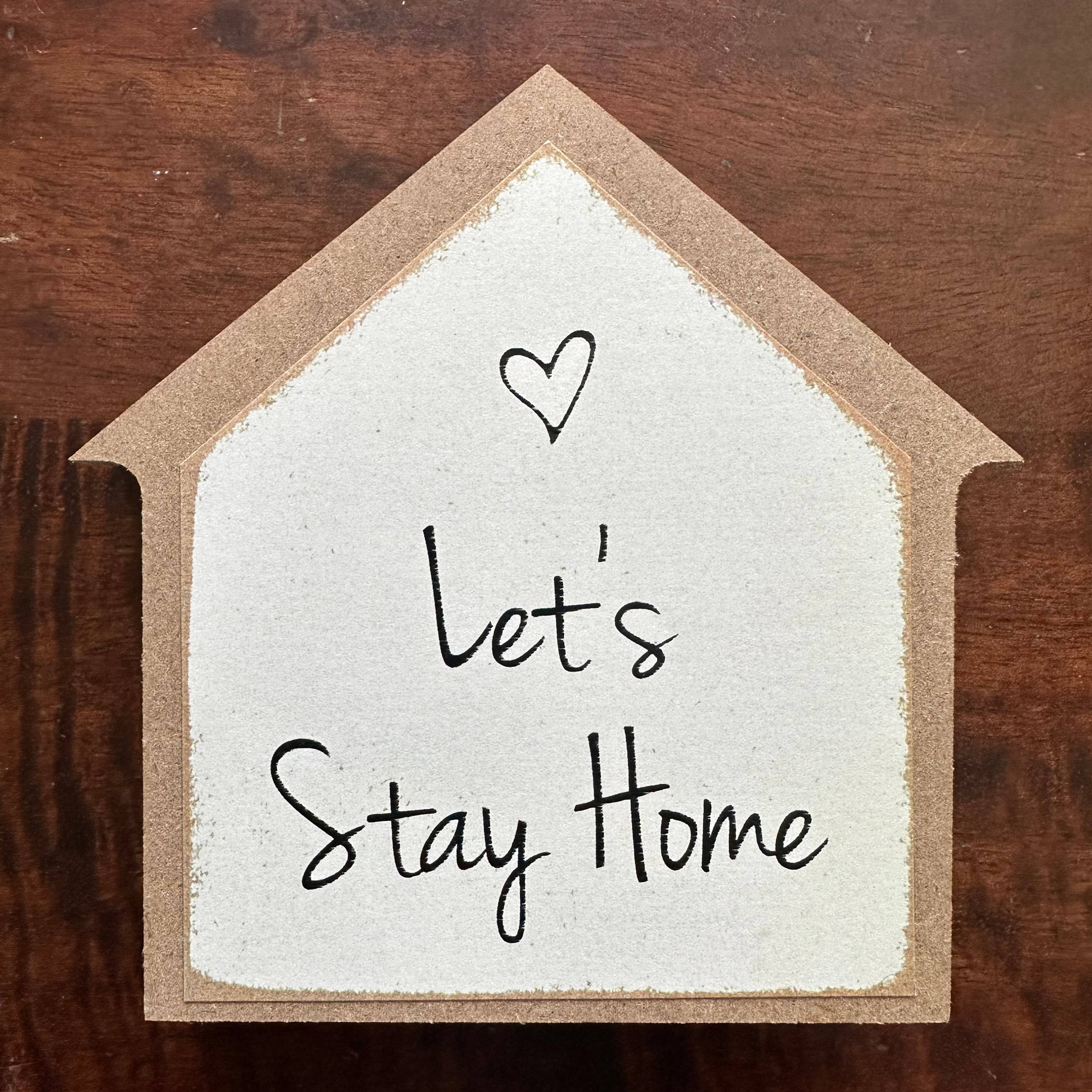Let's Stay Home