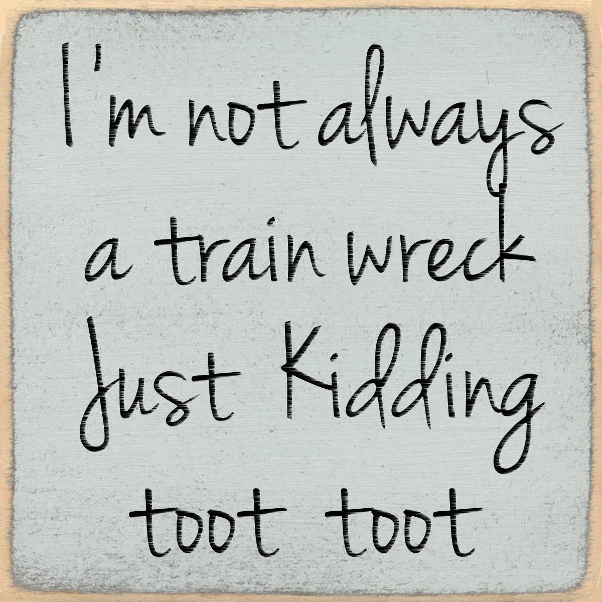 Toot toot