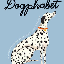 Dogphabet: A whimsical celebration of our favorite canines