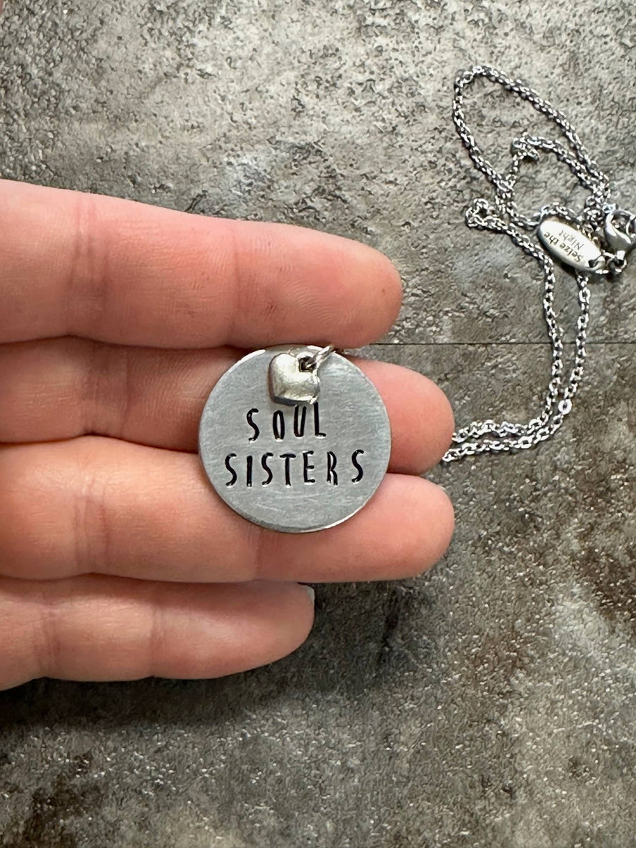 Soul Sisters - Hand Stamped Necklace