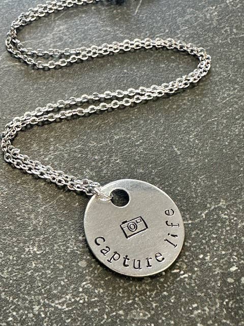 Capture Life - Hand Stamped Necklace