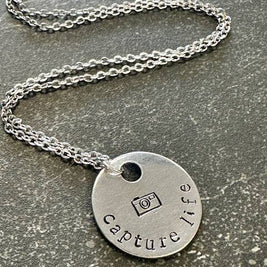 Capture Life - Hand Stamped Necklace