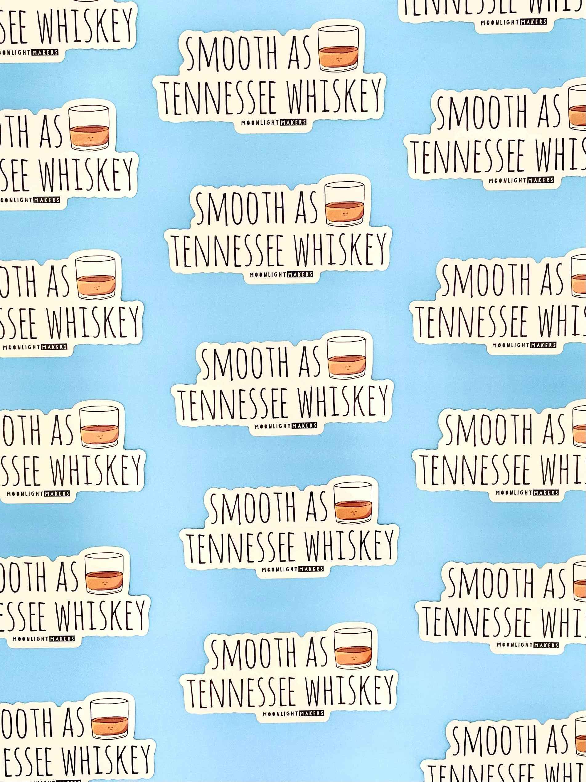 Smooth As Tennessee Whiskey - Stickers - CLOSEOUT SALE