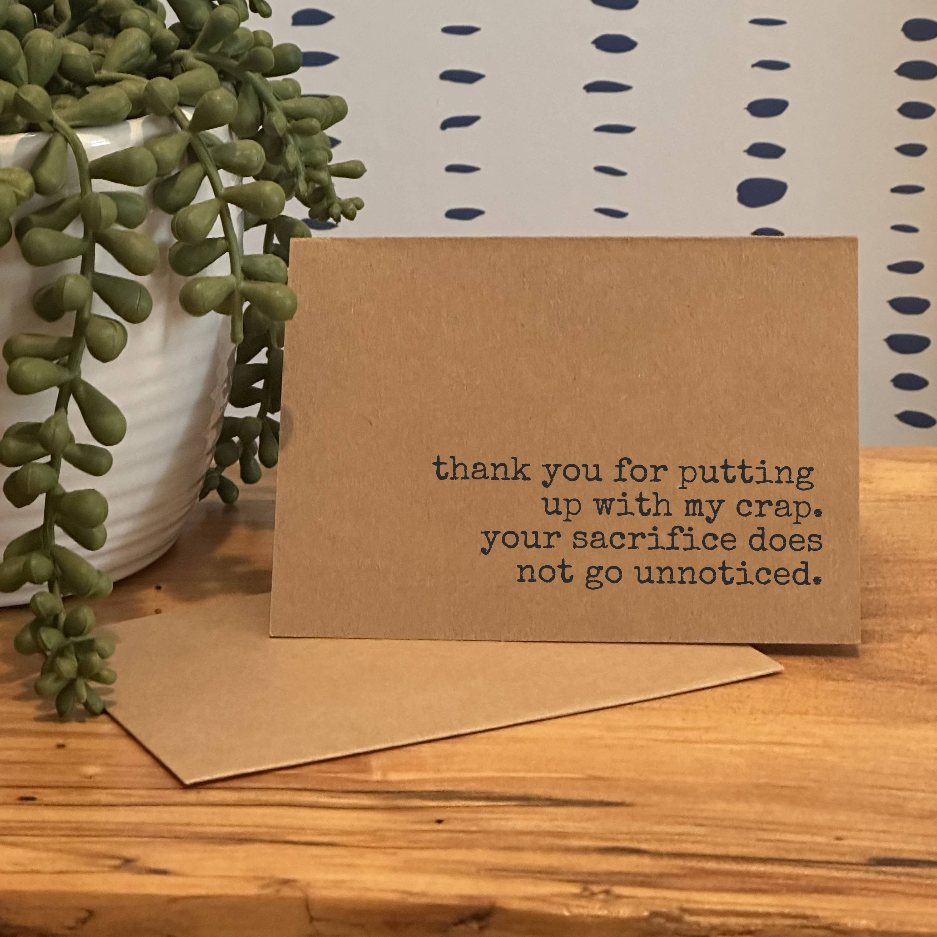 Funny Anniversary or Friend Card 'Putting Up With My Crap'