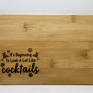 It's Beginning To Look A Lot Like Cocktails Cutting Board
