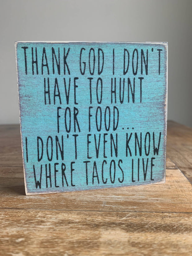Where Tacos Live