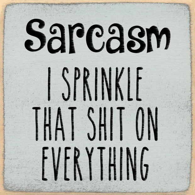Sarcasm