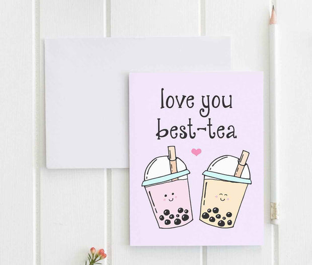 Love You Best Tea - Cute Greeting Cards - SALE